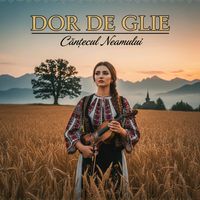 sunet original - Dor De Glie