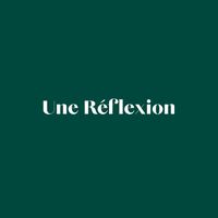 une.reflexion