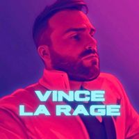 son original - VINCE LA RAGE !!