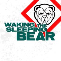 wakingthesleepingbear