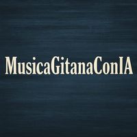 sonido original - MusicaGitanaconIa