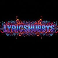 lyricshubbys