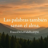 frasesdelavidareal1jsl