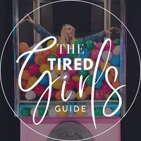 thetiredgirlsguide