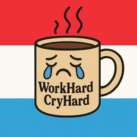 workhardcryhard_lux