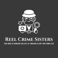 reelcrimesisters