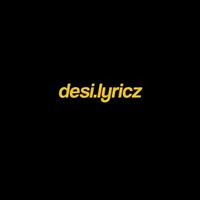 original sound - desi.lyricz