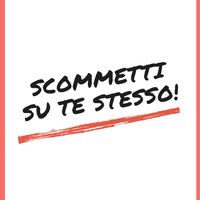 scommettisutestesso