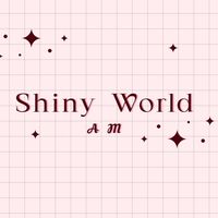 _.shiny_world._