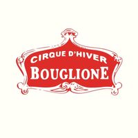 son original - Cirque d’Hiver Bouglione