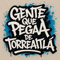 gentequepegadetor3