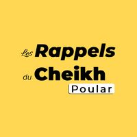son original - Les rappels du Cheikh