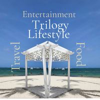 trilogy_lifestyle