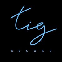 เสียงต้นฉบับ - Tig_Record