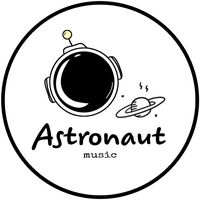 nhạc nền - ASTRONAUT