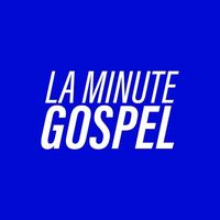 son original - La Minute Gospel - Spam