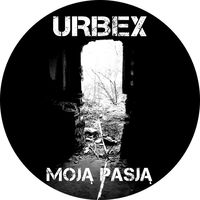urbexmojapasja