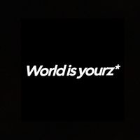 worldisyourz1
