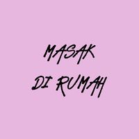 masakdirumahmy