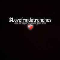 lovefrmdatrenches