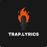 trap.lyriccs