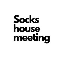 sockshousemeeting