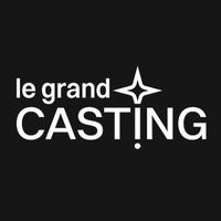 le_grand_casting