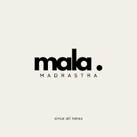 malamadrastra