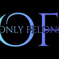 only..felons