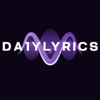 da1ylyrics