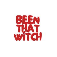 beenthatwitch