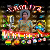 cholitamegastereo