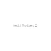 original sound - stillthesame
