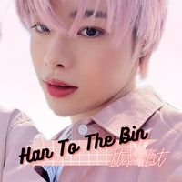 original sound - Han To The Bin - It's Lit