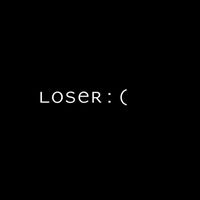Loser 1990