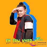 မူရင်းအသံ - 🎶EH.Baw.Nyar.Htoo/ကျောဘော့