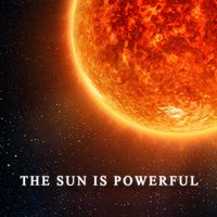 thesunispowerful