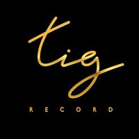 เสียงต้นฉบับ - ค่ายเพลง Tig_Record