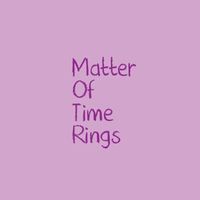 matteroftimerings
