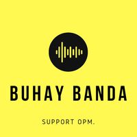original sound - Buhay Banda